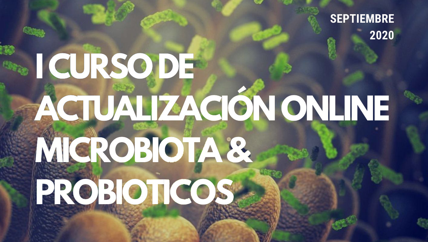 I Curso Online Actualización en Microbiota y Probióticos